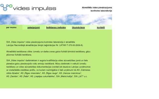 Vides impulss, SIA